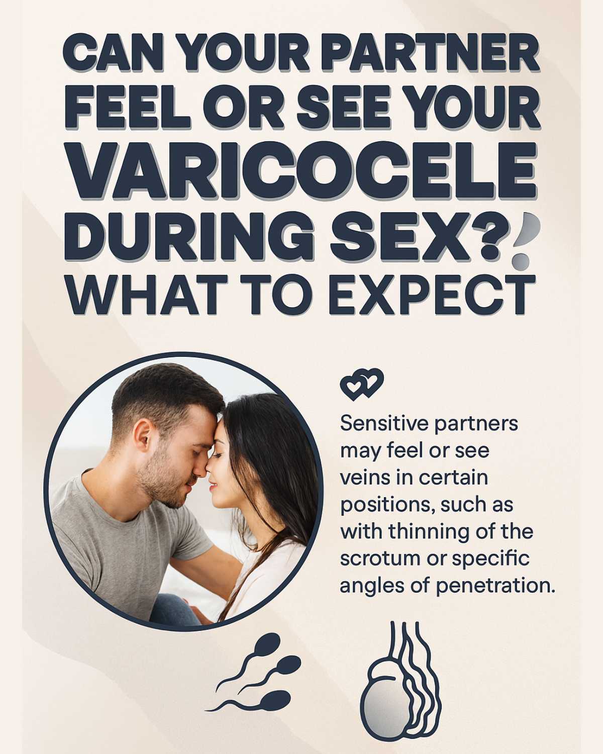 varicocele during sex partner visibility and sensation explained with infographic and lifestyle illustration